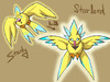 Mightyena Yena: Starly n' Starlord